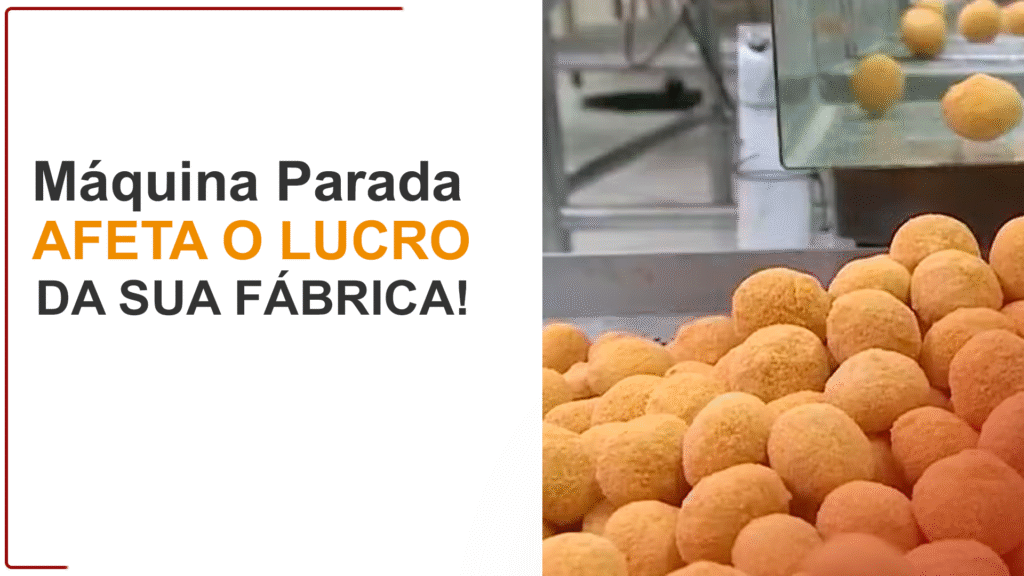 Máquinas Paradas: Sua Empresa De Sagados Corre Riscos! Saiba como Máquinas Paradas na sua empresa de salgados pode contribuir para o prejuízo financeiro e a falência da sua empresa.