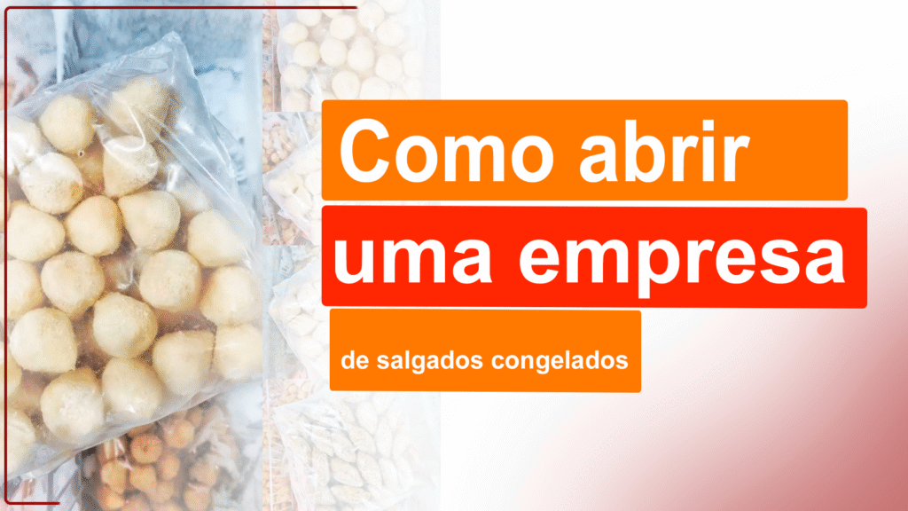 Como Abrir Uma Empresa De Salgados Congelados? Passo Sai do CLT, seja um empresario de sucesso fornecendo salgados congelados para o Brasil todo. Veja como abrir sua empresa de salgados.