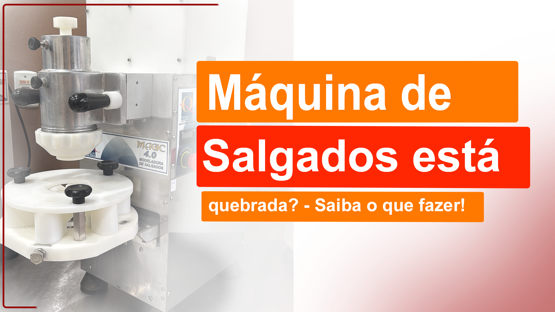 Máquina De Salgados Quebrada: O Que Fazer Agora Máquina De Salgados Quebrada? Saiba o que fazer para não parar a sua produção, ter prejuízos financeiros e perder clientes.